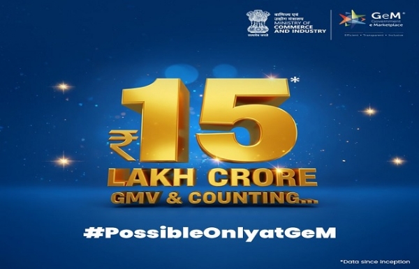 Government e-Marketplace Crosses ₹15 Lakh Crore GMV Milestone Since Inception