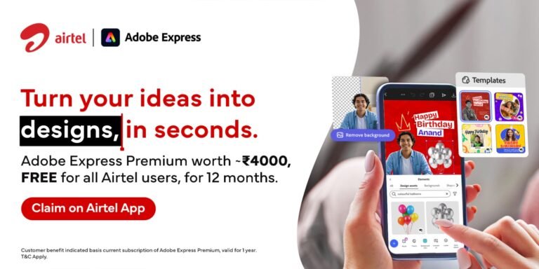 Airtel provides 360 million Indians with free access to Adobe Express Premium